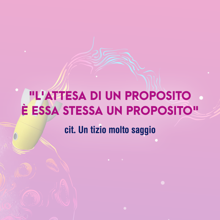 Ho molti buoni propositi, ma erano buoni validi fino al 06/01