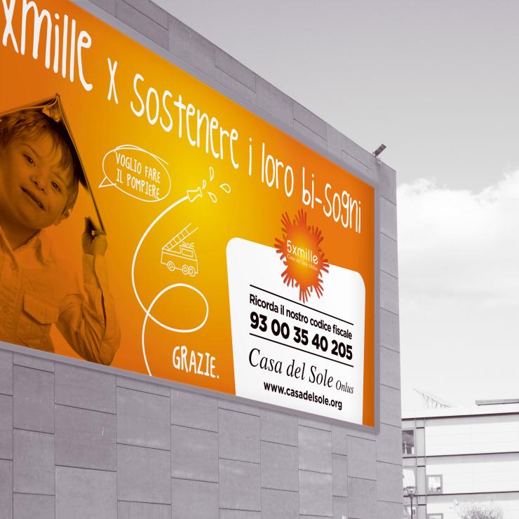 Affissioni campagna pubblicitaria Casa del Sole Onlus